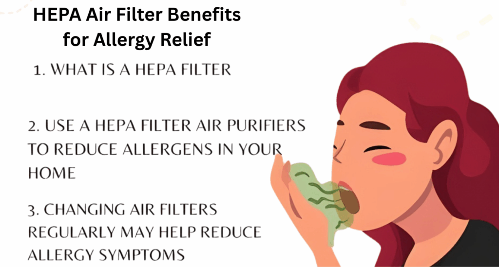 HEPA Air Filter Benefits