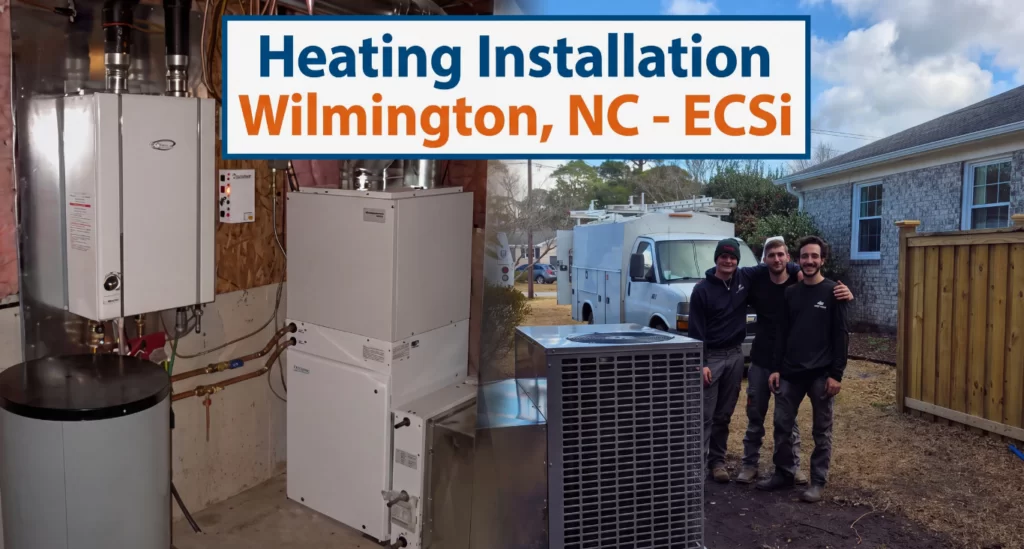 Heating Installation in Wilmington, NC Specialists Elite Contracting Solutions Inc.